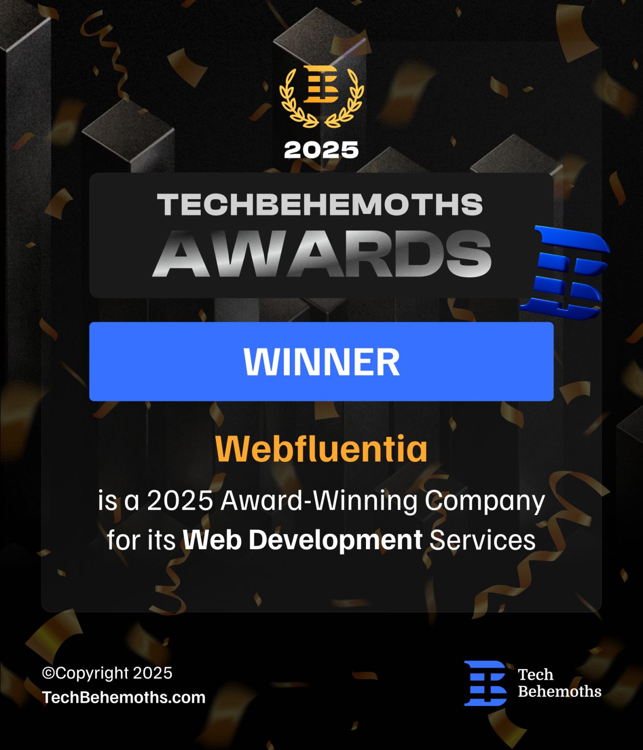 Webfluentia is a 2025 TechBehemoths Award-winning company for its Web Development services